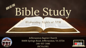 Jeffersonton Baptist Church Bible Study